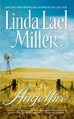 Angelfire by Linda Lael Miller