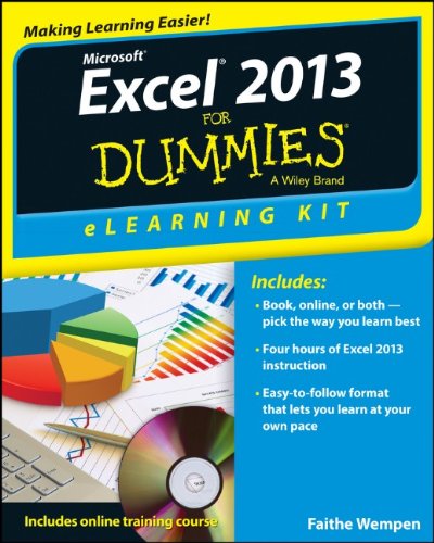 Excel 2013 eLearning Kit For Dummies by Faithe Wempen