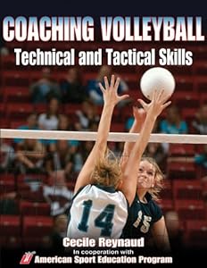Coaching Volleyball Technical &amp; Tactical Skills