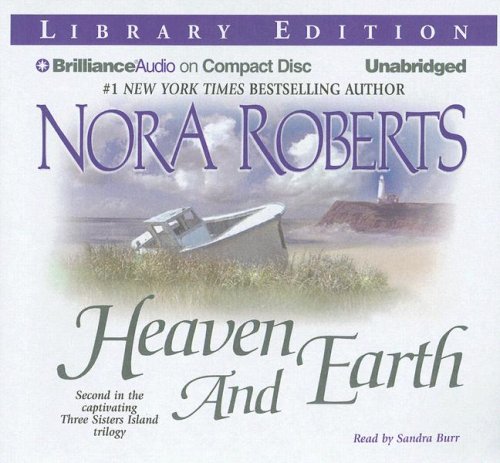 Heaven and Earth (Three Sisters Island Trilogy) by Nora Roberts