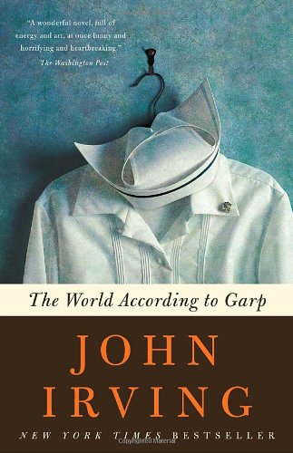The world according to Garp by John Irving