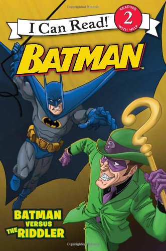 Batman Classic: Batman versus the Riddler (I Can Read Book 2)