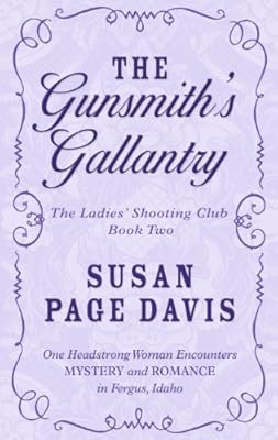 The Gunsmith's Gallantry