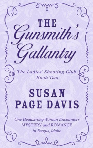 The Gunsmith's Gallantry by Susan Page Davis