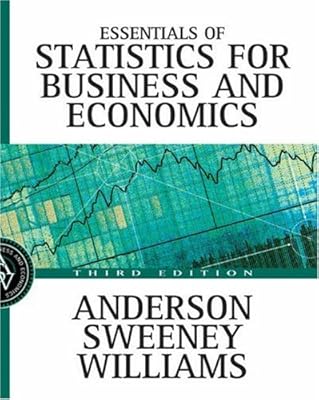 Essentials of Statistics for Business and Economics with Data Files CD-ROM