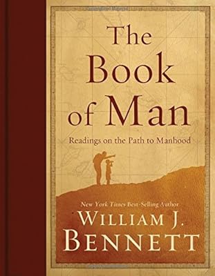 The Book of Man: Readings on the Path to Manhood