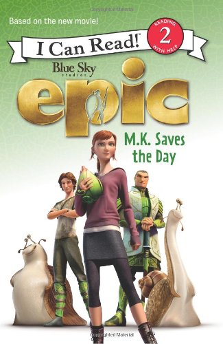 Epic: M.K. Saves the Day by Lucy Rosen