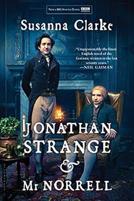 Jonathan Strange and Mr Norrell