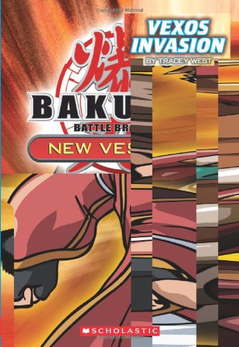 Bakugan: Vexos Invasion by Scholastic