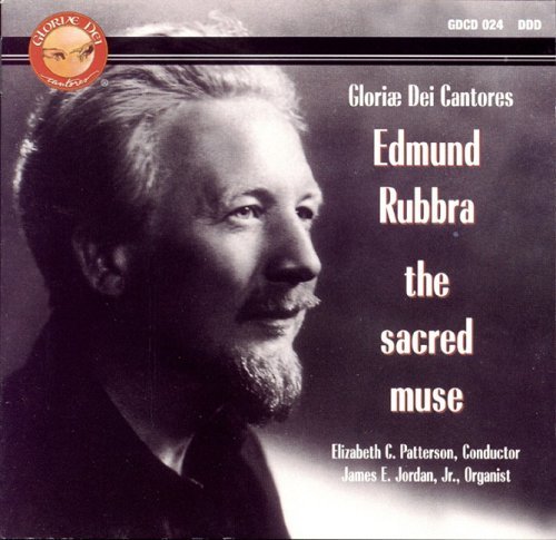 Edmund Rubbra: The Sacred Muse by Gloriae Dei Cantores