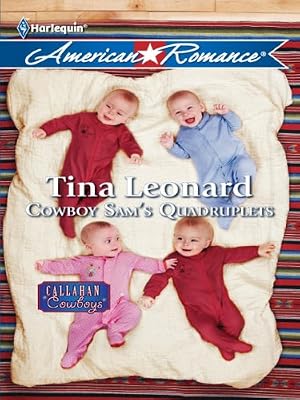 Cowboy Sam's Quadruplets (Callahan Cowboys Book 5)