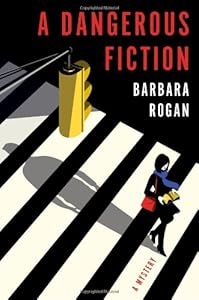 A Dangerous Fiction: A Mystery