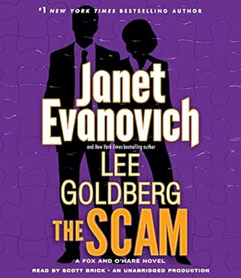 The Scam: A Fox and O'Hare Novel