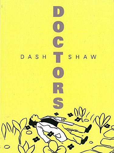 Doctors by Dash Shaw