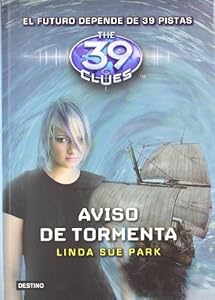 Aviso de tormenta 39 clues Storm Warning Book 9 Spanish Edition