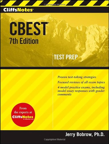 CliffsNotes CBEST, 7th Edition by Jerry Bobrow