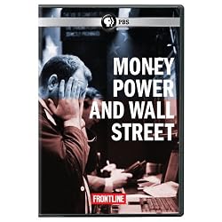 Frontline: Money Power & Wall Street