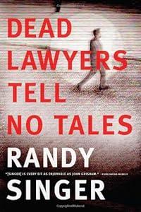 Dead Lawyers Tell No Tales