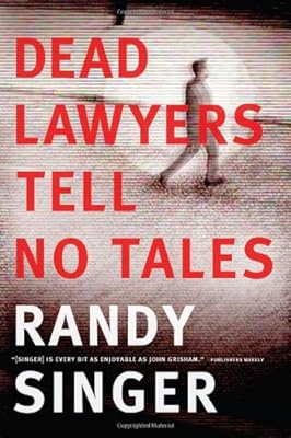 Dead Lawyers Tell No Tales