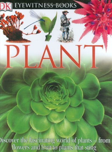 DK Eyewitness Books: Plant by David Burnie