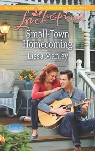 Small-Town Homecoming by Lissa Manley