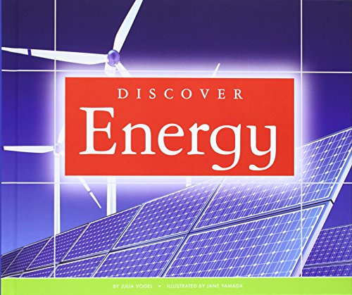 Discover Energy by Julia Vogel  ,