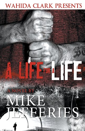 A Life for A Life by Mike Jefferies