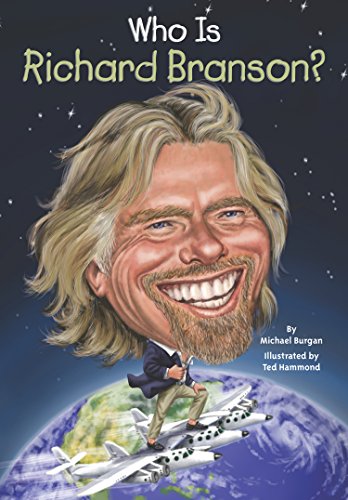 Who Is Richard Branson? by Michael Burgan 
			
			
		
		
		
       	 
       		
       			,