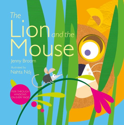 The Lion and the Mouse: Turn-and-Tell Tales by Jenny Broom