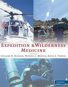 Expedition and Wilderness Medicine by Gregory Bledsoe