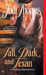 Tall, Dark, and Texan