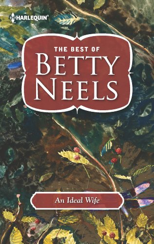 An Ideal Wife (Best of Betty Neels) by Betty Neels