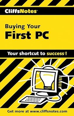 CliffsNotes Buying Your First PC
