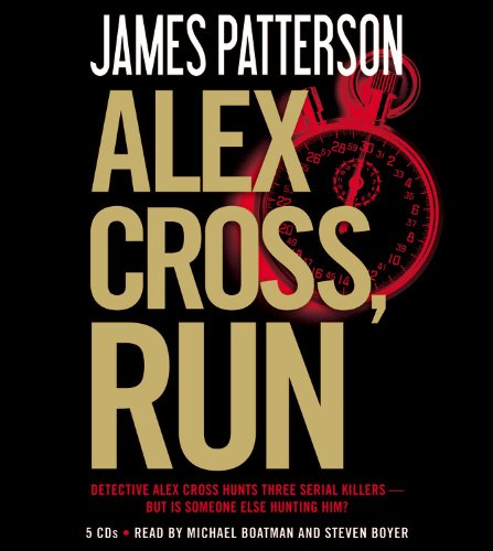 Alex Cross, Run by James Patterson