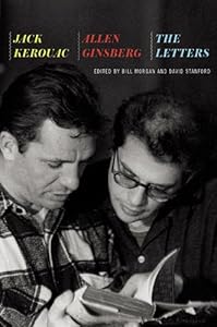 Jack Kerouac and Allen Ginsberg: The Letters