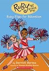 RUBY FLIPS FOR ATTENTION (RUBY andamp; THE BOOKER BOYS (PAPERBACK) #04) BY (Author)Barnes, Derrick[Paperback]Mar-2009