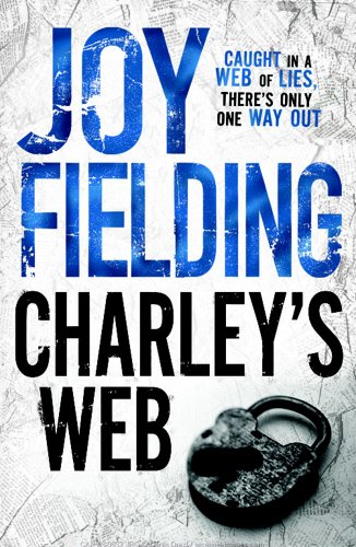 Charley's Web by Joy Fielding