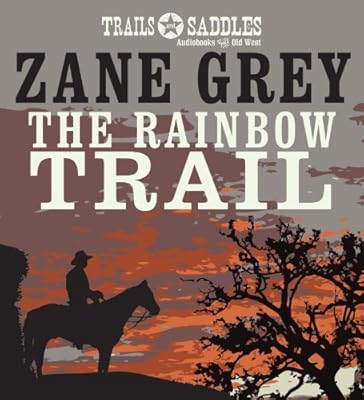 The Rainbow Trail