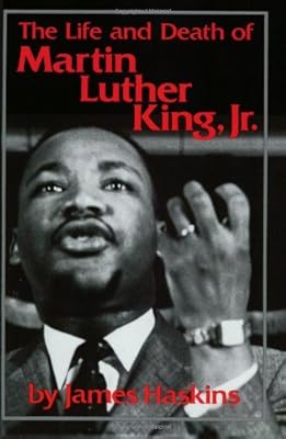 The Life and Death of Martin Luther King, Jr.