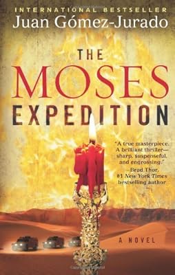 The Moses Expedition: A Novel