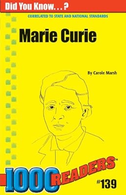 Marie Curie: Nobel Prize Winning Scientist (139) (1000 Readers)