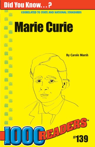 Marie Curie: Nobel Prize Winning Scientist (139) (1000 Readers) by Carole Marsh