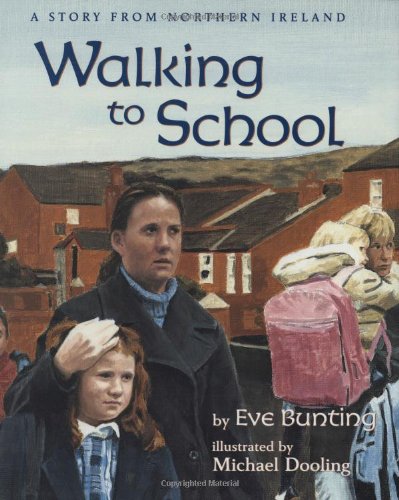 Walking to School by Eve Bunting