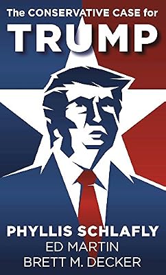 The Conservative Case for Trump