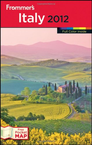 Frommer's Italy 2012 by Darwin Porter