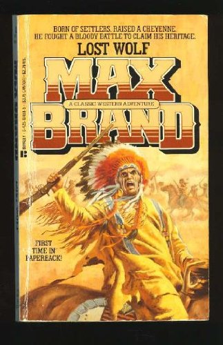 Lost Wolf by Max Brand
