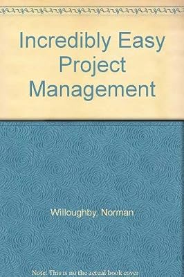 Incredibly Easy Project Management