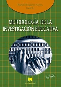 METODOLOGÍA DE LA INVESTIGACIÓN EDUCATIVA by by Rafel (Coord.) Bisquerra Alzina