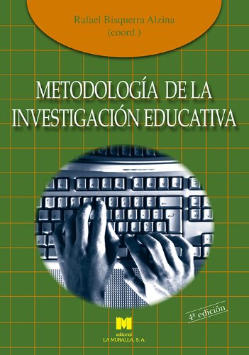METODOLOGÍA DE LA INVESTIGACIÓN EDUCATIVA by by Rafel (Coord.) Bisquerra Alzina