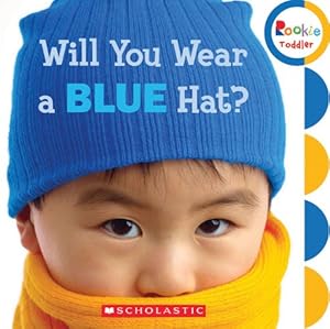 Will You Wear a Blue Hat? by Ken Karp  (Illustrator)